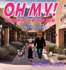 OH MY! The Adventures of My Daddy and Me! Fashionistas Large Print