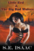 Little Red & The Big Bad Wolves