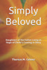 Simply Beloved: Daughters of the Father Living in Hope of Christ's Coming in Glory