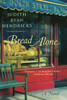 Bread Alone