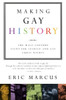 Making Gay History: The Half-Century Fight for Lesbian and Gay Equal Rights