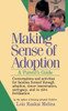 Making Sense of Adoption: A Parent's Guide