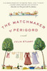 The Matchmaker of Perigord