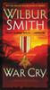 War Cry: A Novel of Adventure