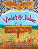 Violet and Jobie in the Wild