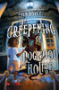 The Creepening of Dogwood House