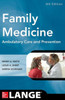 Family Medicine: Ambulatory Care and Prevention, Sixth Edition
