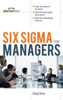 Six SIGMA for Managers