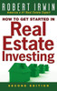 How to Get Started in Real Estate Investing