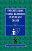 Understanding Travel Behaviour in an Era of Change