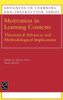 Motivation in Learning Contexts: Theoretical and Methodological Implications