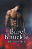 Bare Knuckle (Vegas Top Gun)