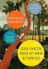 Oblivion and Other Stories