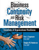 Business Continuity and Risk Management: Essentials of Organizational Resilience