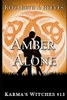 Amber Alone (Karma's Witches #13)