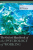 Oxford Handbook of the Psychology of Working