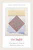 On Taqlid: Ibn Al Qayyim's Critique of Authority in Islamic Law