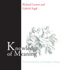 Knowledge of Meaning: An Introduction to Semantic Theory