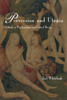 Perversion and Utopia: A Study in Psychoanalysis and Critical Theory