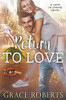 Return To Love (Love In Spring)