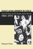 Right-Wing Women in Chile: Feminine Power and the Struggle Against Allende, 1964-1973