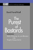 The Purest of Bastards: Works of Mourning, Art, and Affirmation in the Thought of Jacques Derrida