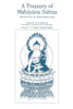 A Treasury of Mahāyāna Sūtras: Selections from the Mahāratnakūta Sūtra
