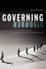 Governing Disorder: Un Peace Operations, International Security, and Democratization in the Post-Cold War Era