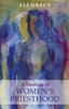 Theology of Women's Priesthood