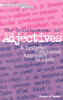 Lexicogrammar of Adjectives: A Systemic Functional Approach to Lexis