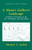 A Hunter-Gatherer Landscape: Southwest Germany in the Late Paleolithic and Mesolithic