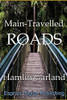 Main-Travelled Roads
