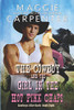The Cowboy and the Girl In The Hot Pink Chaps (Cowboys After Dark)