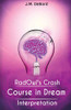 RadOwl's Crash Course in Dream Interpretation: How to Interpret Dreams