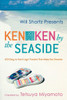 Will Shortz Presents Kenken by the Seaside: 100 Easy to Hard Logic Puzzles That Make You Smarter