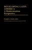 Developing Latin America: A Modernization Approach