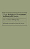 New Religious Movements in Western Europe: An Annotated Bibliography