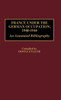 France Under the German Occupation, 1940-1944: An Annotated Bibliography