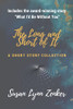 The Long and Short of It: A Short Story Collection