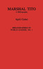 Marshal Tito: A Bibliography