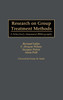 Research on Group Treatment Methods: A Selectively Annotated Bibliography