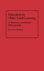 Education for Older Adult Learning: A Selected, Annotated Bibliography