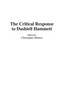 The Critical Response to Dashiell Hammett