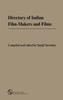 Directory of Indian Film-Makers and Films