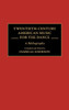 Twentieth-Century American Music for the Dance: A Bibliography
