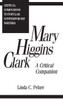 Mary Higgins Clark: A Critical Companion