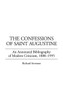 The Confessions of Saint Augustine: An Annotated Bibliography of Modern Criticism, 1888-1995
