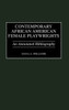 Contemporary African American Female Playwrights: An Annotated Bibliography