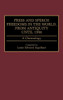 Press and Speech Freedoms in the World, from Antiquity Until 1998: A Chronology