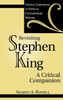 Revisiting Stephen King: A Critical Companion